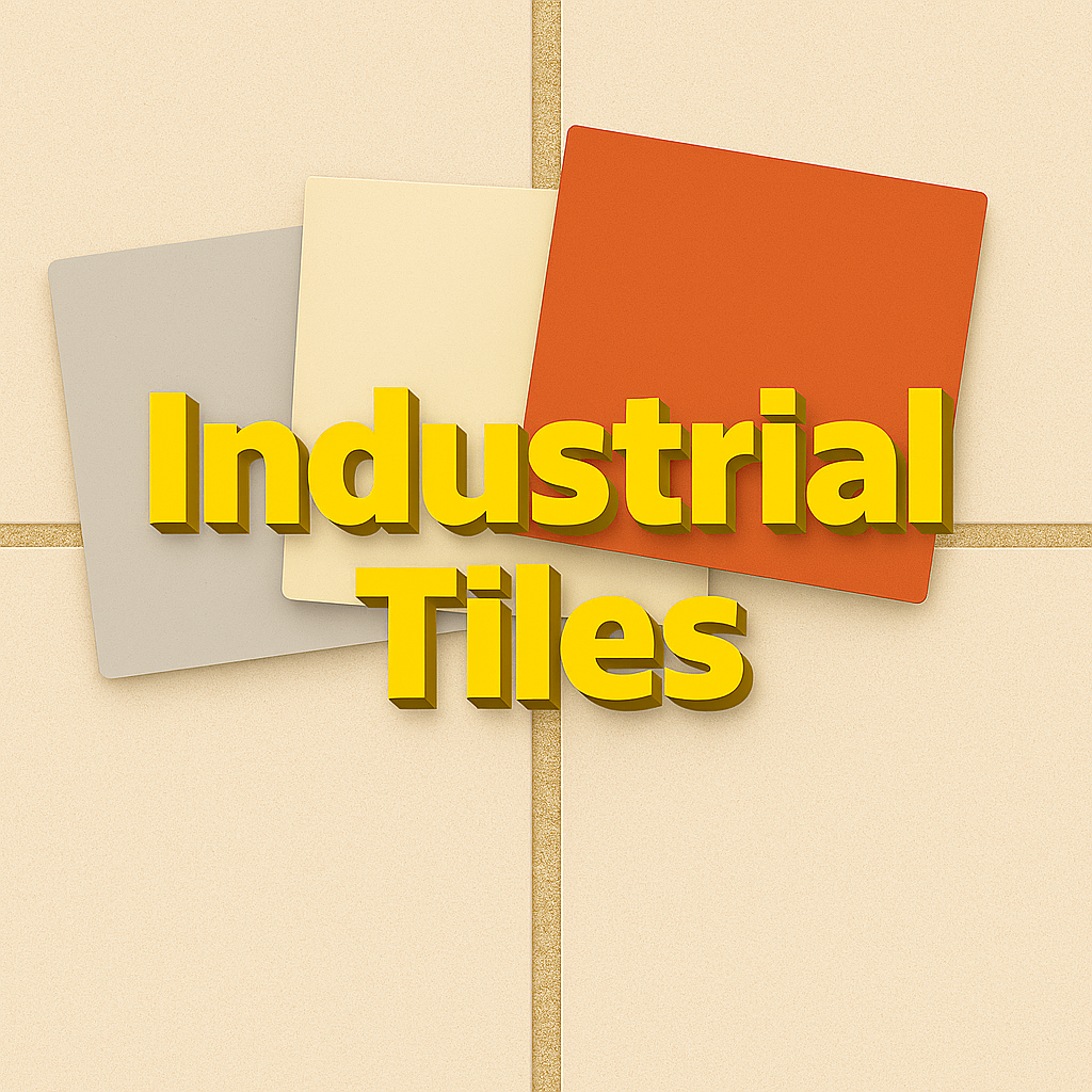Industrial Tiles